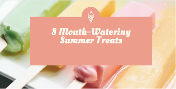 8 Mouth-Watering Summer Treats Shipped by Raido Holdings BV Worldwide
